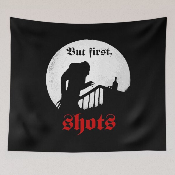 Item preview, But First - Shots designed and sold by LordNeckbeard.