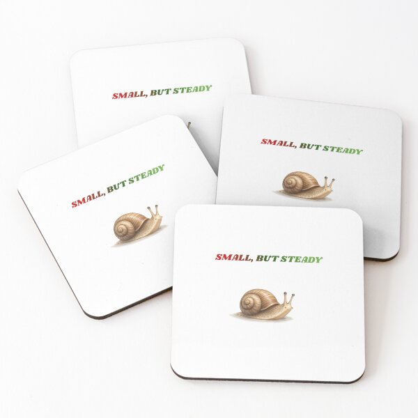 Item preview, Small, But Steady – Slow Progress Snail Quote designed and sold by GeoWild Designs.