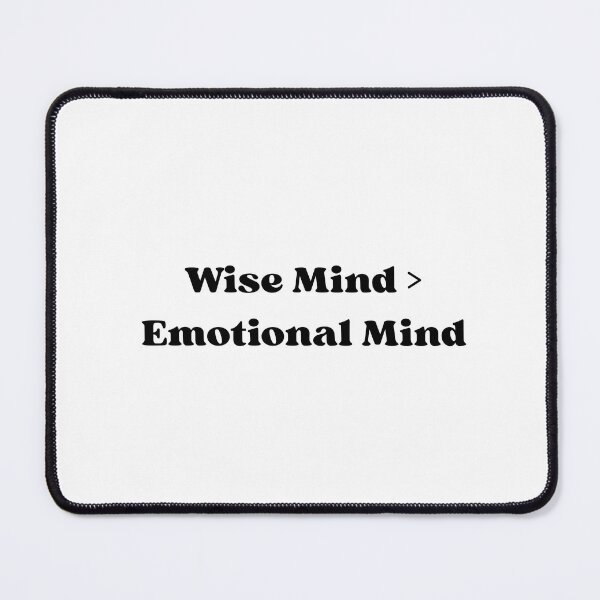 Item preview, Wise Mind > Emotional Mind designed and sold by brodidudie.