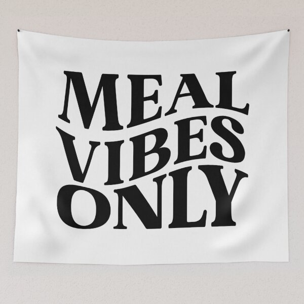 Item preview, Meal Vibes Only – Funny Food Quote for Food Lovers & Snack Culture designed and sold by ZachTheDesigner.