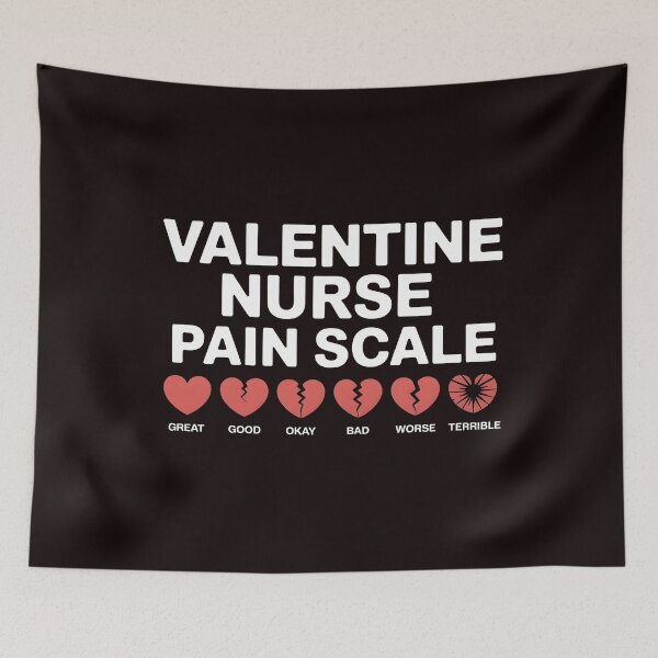 Item preview, Valentine Nurse Pain Scale – Funny Nursing Student Healthcare Quote designed and sold by Redgiant87x.