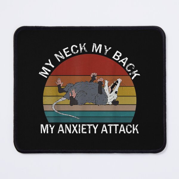 Item preview, My Neck My Back My Anxiety Attack Opossum Sunset , Opossum Gift For Mom Dad Kids designed and sold by Opossum GIFT ★★★★★.