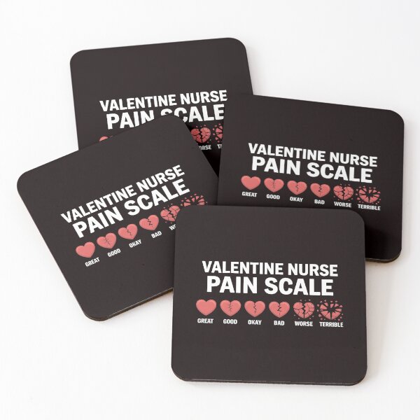 Item preview, Valentine Nurse Pain Scale – Nurse Humor from the Triage Floor designed and sold by Redgiant87x.