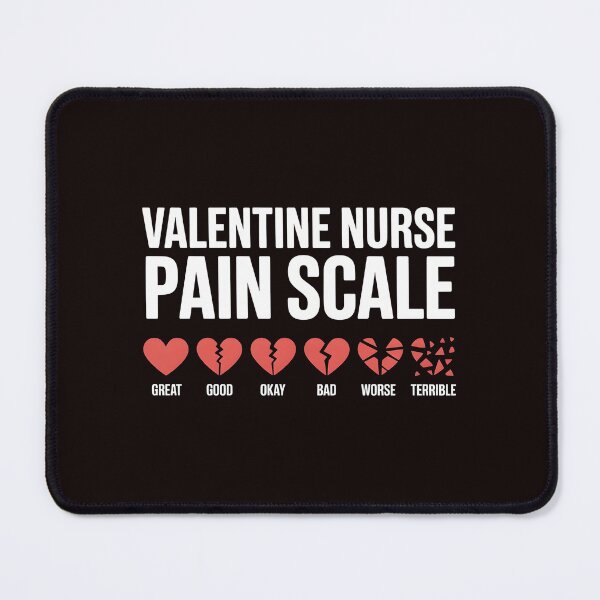 Item preview, Valentine Nurse Pain Scale – Healthcare Humor for Nurses designed and sold by Redgiant87x.
