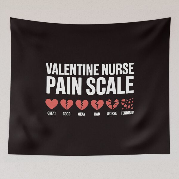 Item preview, Valentine Nurse Pain Scale – Healthcare Humor for Nurses designed and sold by Redgiant87x.