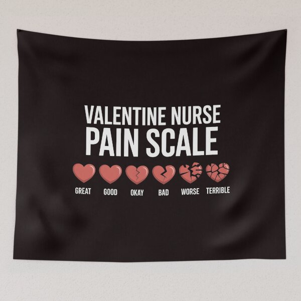 Item preview, Valentine Nurse Pain Scale – Nursing Humor Valentine Edition designed and sold by Redgiant87x.
