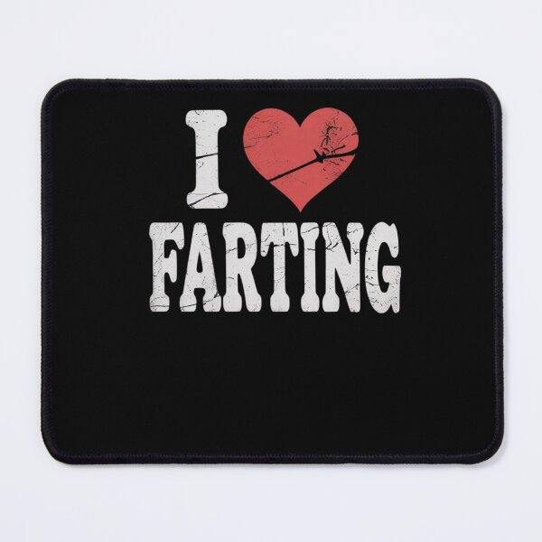 Item preview, I Love Farting Trendy Gag designed and sold by angolinnArt.