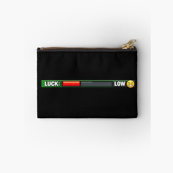 Item preview, Luck Low – Relatable Life Status Bar Meme designed and sold by PunchDrop.
