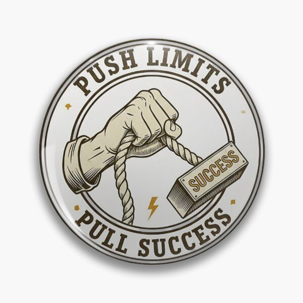Item preview, Push Limits Pull Success Motivation Quote | Discipline Mindset Design designed and sold by SV-Creation.