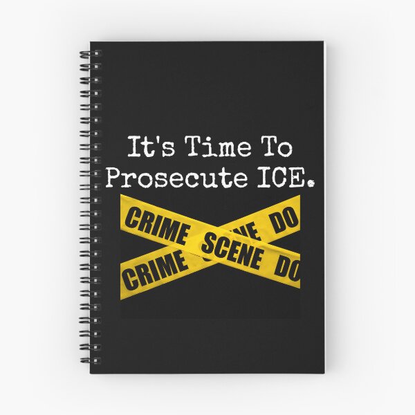 Item preview, It's Time To Prosecute ICE Resistance Protest Design designed and sold by EarthArtDesigns.