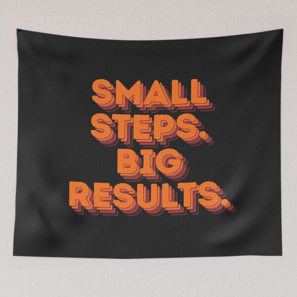 Item preview, Small Steps. Big Results. – Motivational Typography T-Shirt designed and sold by ArthurShu.