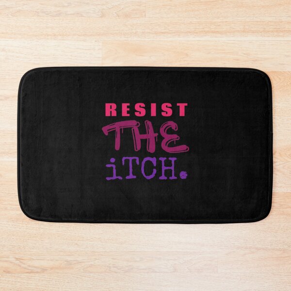 Item preview, Resist the itch  designed and sold by LongshotTact.