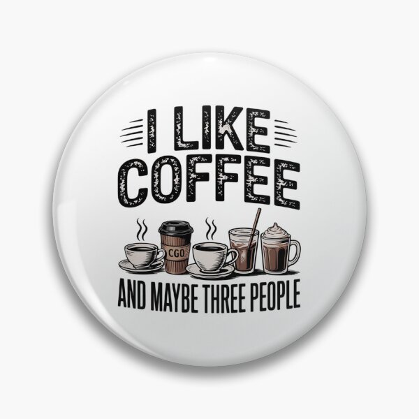Item preview, I Like Coffee Caffeine Addicted Coffee Lover Saying designed and sold by joyouartArt.