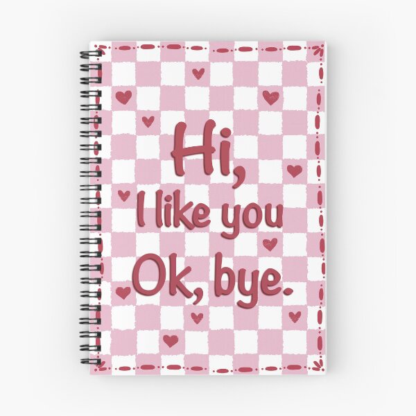 Item preview, Hi, I like you. Ok, bye. designed and sold by YahnevNiekerk.