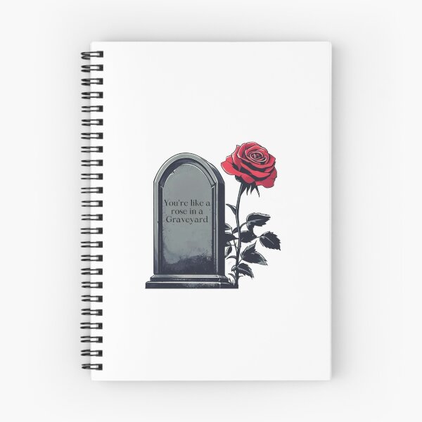 Artikelvorschau, Du bist wie eine Rose auf einem Friedhof entworfen und verkauft von wishingrain.