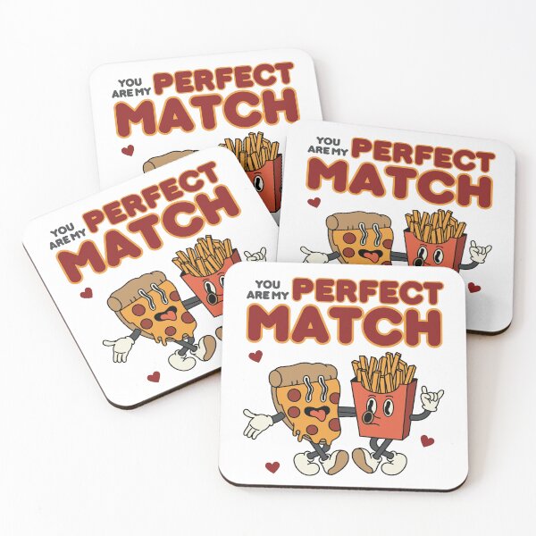 Item preview, You Are My Perfect Match designed and sold by FuelandFlow.
