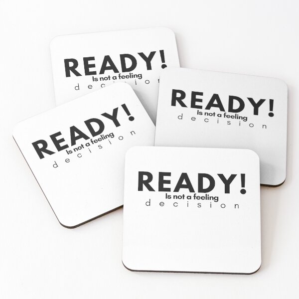 Item preview, COOL READY! IS NOT A FEELING IT’S A DECISION designed and sold by Threadsoftresor.