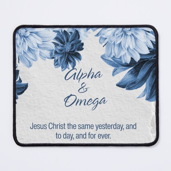 Item preview, Alpha & Omega Hebrews 13:8 designed and sold by TheProverbsMom.
