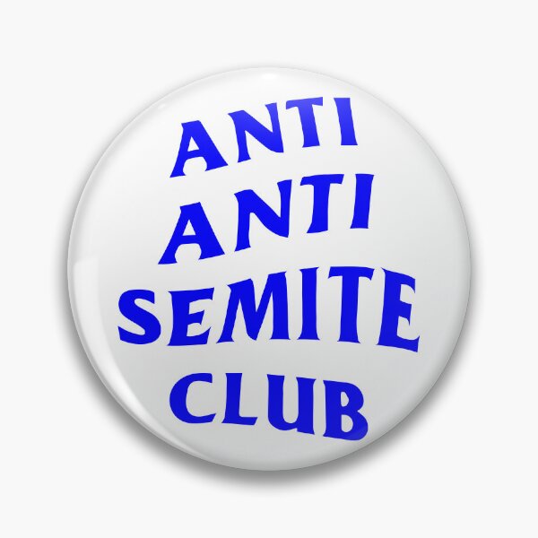 Item preview, ANTI ANTI SEMITE CLUB designed and sold by oddwonders.