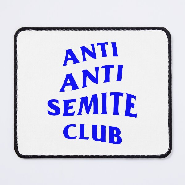 Item preview, ANTI ANTI SEMITE CLUB designed and sold by oddwonders.