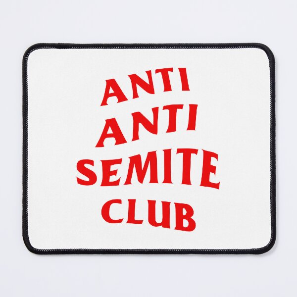 Item preview, ANTI ANTI SEMITE CLUB designed and sold by oddwonders.