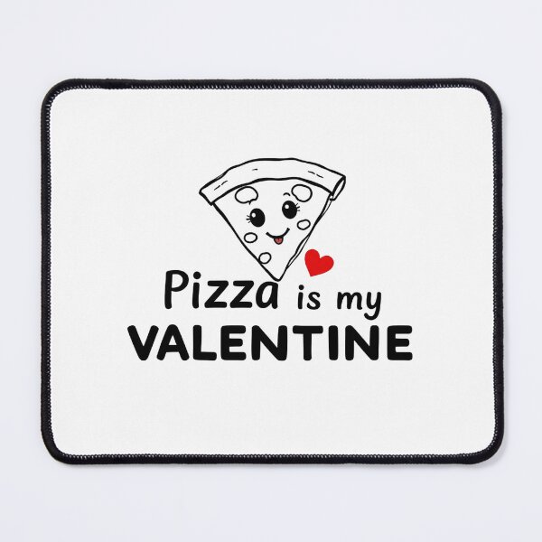 Item preview, Pizza Is My Valentine – Funny Valentine Food Quote designed and sold by Sparkofart07.