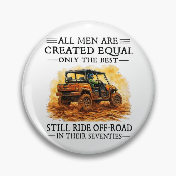Item preview, Men are Created Equal Still Ride Off-Road in Their Seventies designed and sold by ohmylore-arts.