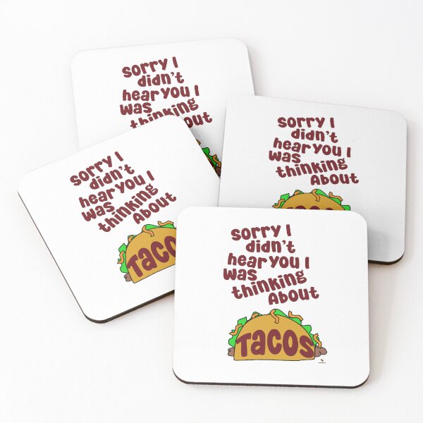 Item preview, Thinking About Tacos Funny Food Humor designed and sold by mytshirtfort.