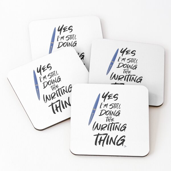 Item preview, I Still Do The Writing Thing Author Motto designed and sold by mytshirtfort.