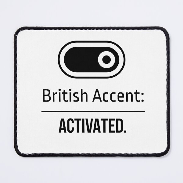 Item preview, British Accent: Activated – Minimalist Funny Design Gifts for Fans of British Humor and English Teacher designed and sold by furcen.
