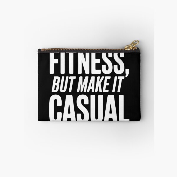 Item preview, Fitness, But Make It Casual designed and sold by theartfulaspie.