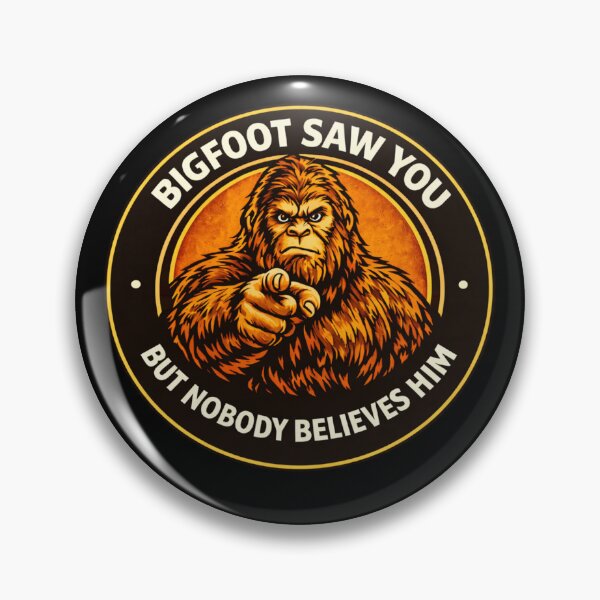 Item preview, Bigfoot Saw You But Nobody Believes Him – Funny Cryptid Tee designed and sold by Giggle Gear Tees.