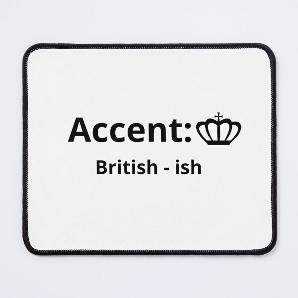 Item preview, Accent: British- ish – Minimalist Funny Design Gifts for English Teacher designed and sold by furcen.