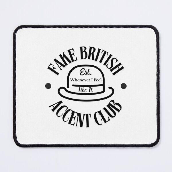 Item preview, Fake British Accent Club – Minimalist Funny Design Gifts for British Accent Lovers designed and sold by furcen.
