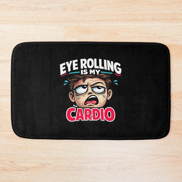 Item preview, Eye Rolling Is My Cardio designed and sold by Giggle Gear Tees.
