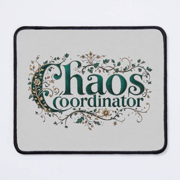 Item preview, Chaos Coordinator Elegant Floral Gift for Super Moms designed and sold by SholoStudio.