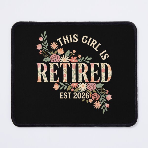 Item preview, This Girl Is Retired Floral designed and sold by FreshVibe Prints.