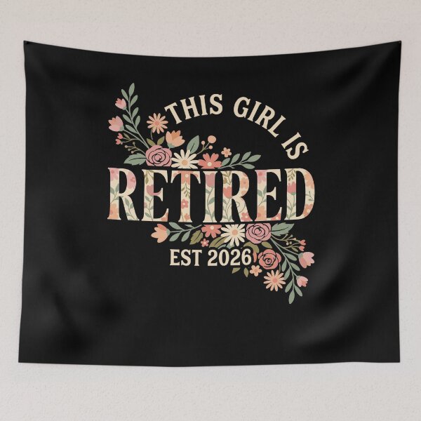 Item preview, This Girl Is Retired Floral designed and sold by FreshVibe Prints.