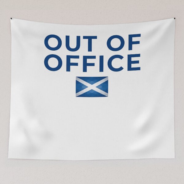 Item preview, Out of Office Scotland Flag | Funny Scottish Holiday & Travel Art designed and sold by Loom on the Loch.