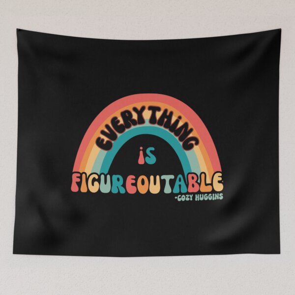 Item preview, Everything Is Figureoutable designed and sold by moabeArtistic.