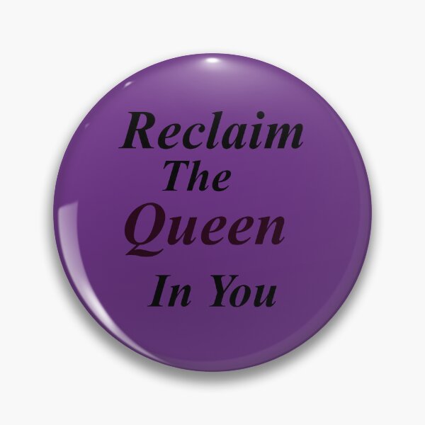 Item preview, Reclaim The Queen In You designed and sold by ElainasHouse.