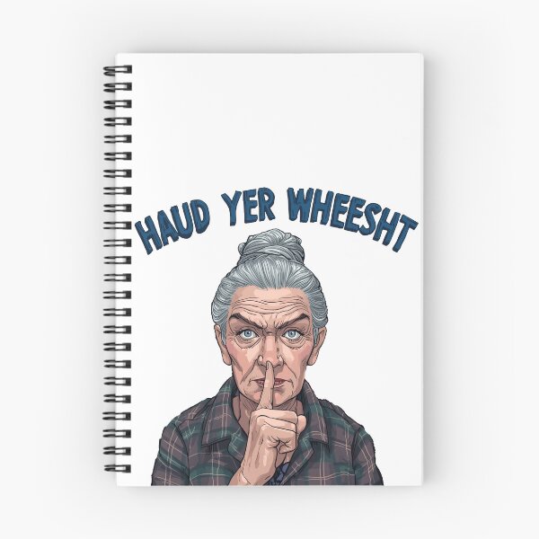 Item preview, Haud Yer Wheesht | Funny Scottish Granny Slang Illustration designed and sold by Loom on the Loch.