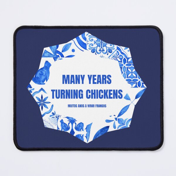 Item preview, Many Years Turning Chickens - Funny Portuguese Proverbs designed and sold by BrainyLingo.