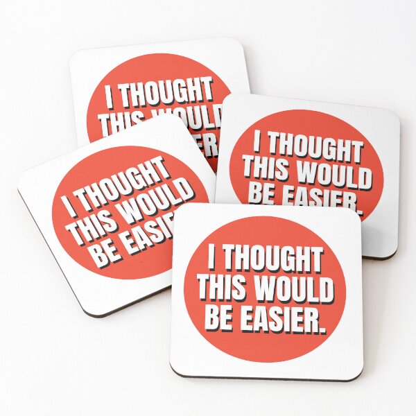 Item preview, I THOUGHT THIS WOULD BE EASIER. designed and sold by PIXEL POP DESIGNS - Beyond the Norm!.