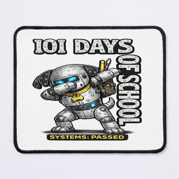 Item preview, 101 Days of School Robot Dog Dab — Systems: Passed designed and sold by POD DYNASTY | Original Print On Demand T-Shirt Graphics.