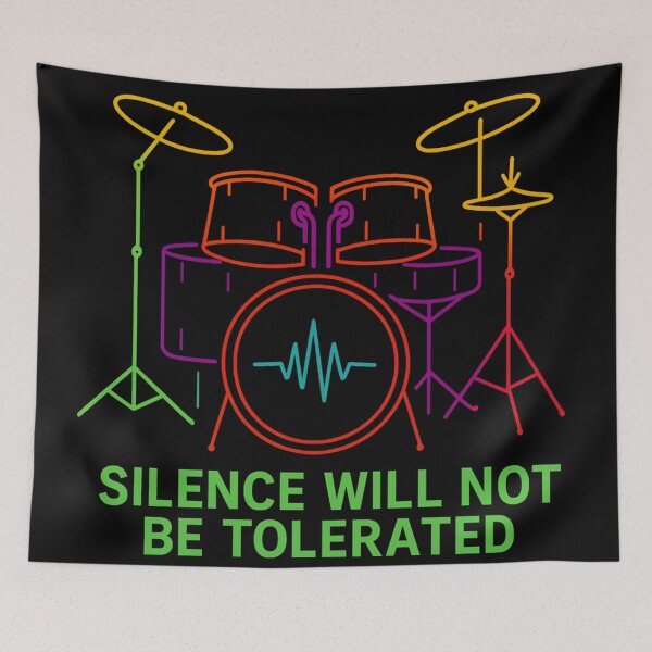 Item preview, Neon Drums - Silence Will Not Be Tolerated designed and sold by ThoughtsInTheOpen.