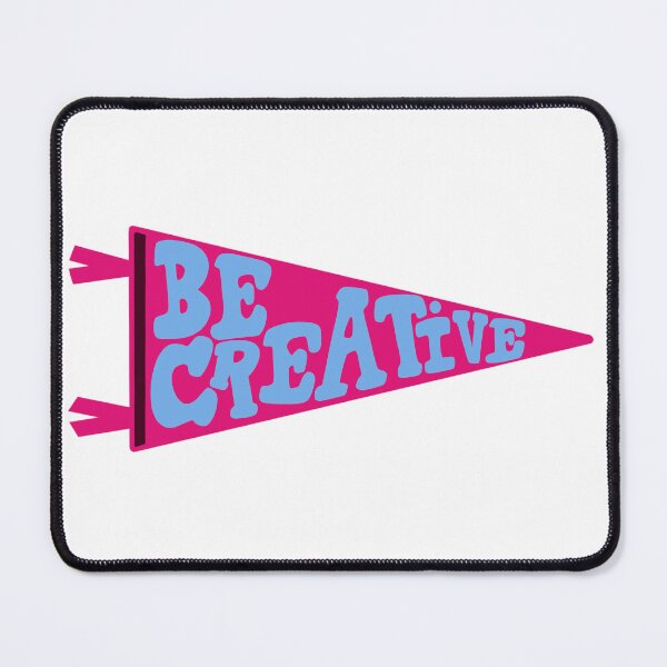 Item preview, Be Creative Pennant Flag | Pink and Light Blue Banner | Fun Inspirational Typography designed and sold by Giulia  Palazzo.