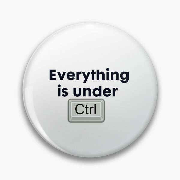 Item preview, Funny Tech Quote T-shirt Design Everything Is Under Ctrl   designed and sold by BernArts.
