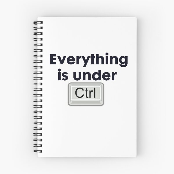 Item preview, Funny Tech Quote T-shirt Design Everything Is Under Ctrl designed and sold by BernArts.