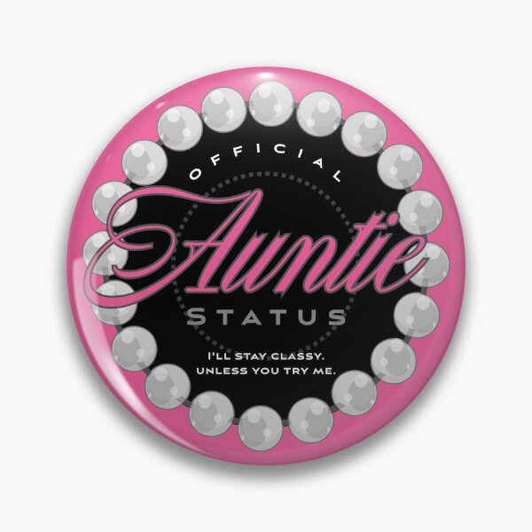 Item preview, Auntie Status (pink) designed and sold by Kipepeo Design Ltd..